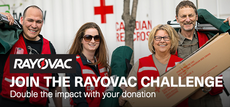 Join the Rayovac Challenge. Double the impact with your donation.